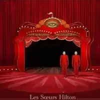 Theater Les Soeurs Hilton