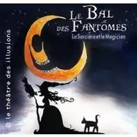 Pièces de théâtre  Le Bal Des Fantômes