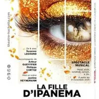 Spectacle Musical La Fille D'ipanema