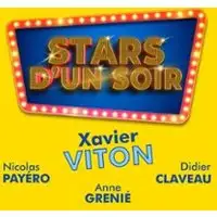 Stars d'un Soir - Théâtre Trianon, Bordeaux