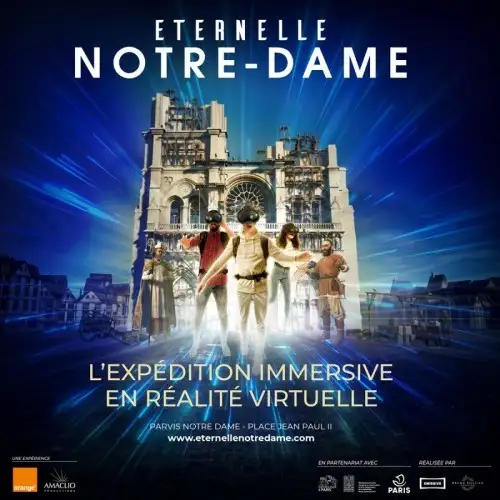 Cité de l'Histoire - Éternelle Notre-Dame