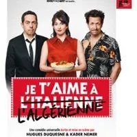 Je T'aime à L'italienne Et à L'algérienne