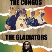The Congos & Gladiators