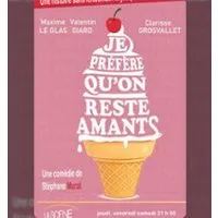 Je Préfère Qu'on Reste Amants