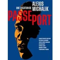 Passeport D'alexis Michalik