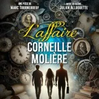 L'affaire Corneille Molière