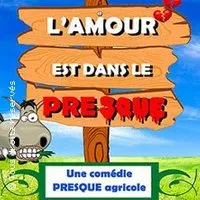 L'amour Est Dans Le Presque