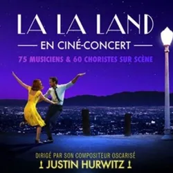 La La Land en Ciné-Concert dirigé par Justin Hurwitz