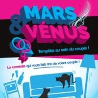 Mars & Venus Tempête Au Sein Du Couple !