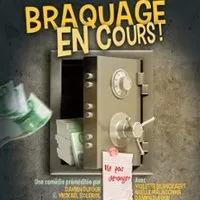 Braquage En Cours