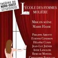 L'École des Femmes - Théâtre du Nord-Ouest, Paris