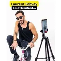 Laurent Febvay - En Attendent...