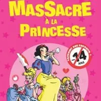 Massacre à La Princesse