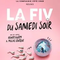 La Fiv Du Samedi Soir