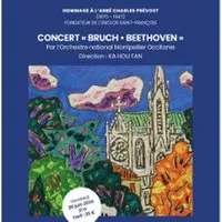 Bruch - Beethoven - Orchestre national Montpellier Occitanie