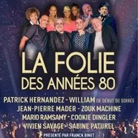 La Folie Des Années 80