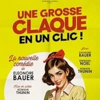 Une Bonne Claque en un Clic ! - Eléonore Bauer