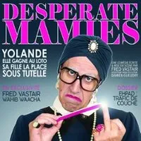 Desesperate Mamies