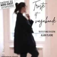 Triste Et Vagabonde