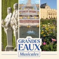 Les Grandes Eaux De Versailles