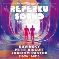 Reperkusound - Kavinsky, Petit Biscuit, Joachim Pastor, Mara, LGMX