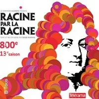 Racine par la Racine
