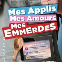 Mes Applis, Mes Amours, Mes Emmerdes