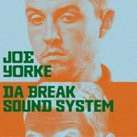 Joe Yorke + Da Break Sound System - Live Echo