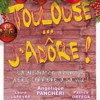 Toulouse... J'adore !