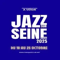 Festival Jazz Sur Seine 2025